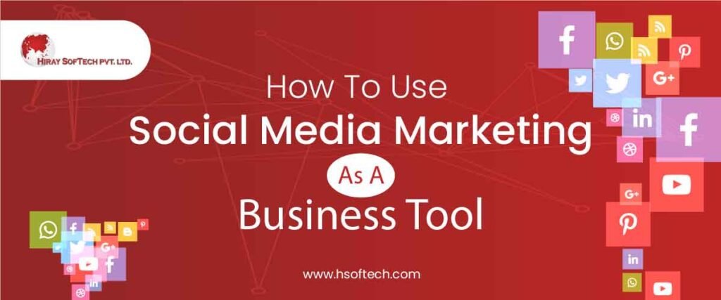 The Most Effective Method To Use Social Media Marketing As A Business Tool